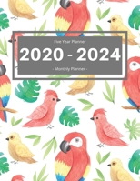 Five Year Planner 2020 - 2024 Monthly Planner: Calendar Schedule I Monthly Calendar I Adress Organizer I Jan 2020 - Dec 2024 I 60 Months I Bird Cover 1656183927 Book Cover