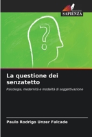 La questione dei senzatetto (Italian Edition) 6208194911 Book Cover