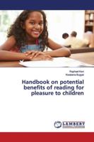 Handbook on potential benefits of reading for pleasure to children 6139453496 Book Cover