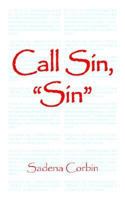 Call Sin, "Sin": 142081656X Book Cover