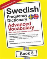 Swedish Frequency Dictionary - Advanced Vocabulary : 5001-7500 Most Common Swedish Words 9492637065 Book Cover