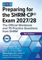 Preparing for the Shrm-Cp (R) Exam 2027: The Official Workbook and 70 Practice Questions from Shrm 139863171X Book Cover