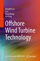 Offshore Wind Turbine Technology 9819621747 Book Cover