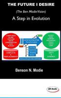 The Future I Desire: A step in evolution 1514884496 Book Cover