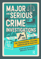 Major and Serious Crime Investigations 1915713188 Book Cover