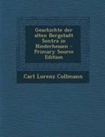 Geschichte Der Alten Bergstadt Sontra In Niederhessen (1863) 1241415250 Book Cover