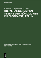 Die Veränderlichen Sterne Der Nördlichen Milchstraße, Teil IV 3112540611 Book Cover