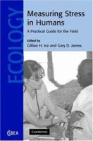 Measuring Stress in Humans: A Practical Guide for the Field 1107407583 Book Cover