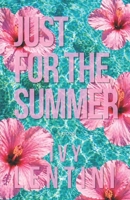 Just For The Summer B0H1LWQSVK Book Cover