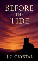 Before The Tide (Time and Tide) B0FQ7ZHC5N Book Cover