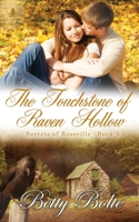 The Touchstone of Raven Hollow 0998162558 Book Cover