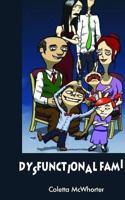 Dysfunctional Family 1724355112 Book Cover