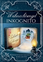 Weihnachtsengel inkognito (German Edition) 3749484724 Book Cover