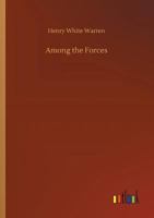 Among the Forces 150088314X Book Cover