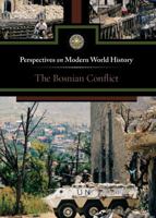 The Bosnian Conflict 0737757868 Book Cover