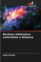 Bacheca elettronica controllata a distanza 6205948702 Book Cover
