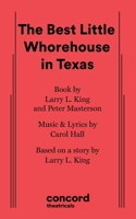 Best Little Whorehouse in Texas (Vocal Selections) 0793500761 Book Cover