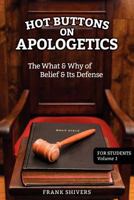 Hot Buttons on Apologetics 1878127144 Book Cover