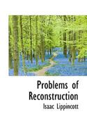 Problems Of Reconstruction 0530187000 Book Cover