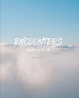 Encounters: Walks of Faith 0648772802 Book Cover