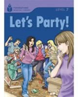 Let's Party!: Foundations Reader Book 7.1 1413028888 Book Cover