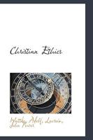 Christian Ethics 1246771209 Book Cover