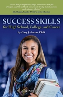 Success Skills: For High School, College, and Career (Revised Edition) 1734962429 Book Cover