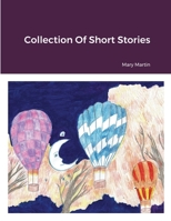 Collection Of Short Stories 1678166294 Book Cover