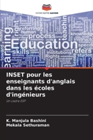 INSET pour les enseignants d'anglais dans les écoles d'ingénieurs (French Edition) 620820237X Book Cover