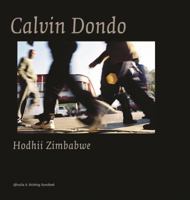 Calvin Dondo: Hodhii Zimbabwe 9058564215 Book Cover