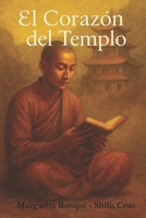 Shaolin, Tierra de Peregrinos: El Corazón del Templo (Spanish Edition) B0F7RDTF24 Book Cover