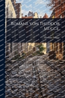 Romane von Theodor MÃ1/4gge. (German Edition) 1024882446 Book Cover
