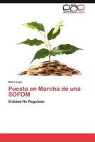Puesta En Marcha de Una Sofom 3848471019 Book Cover