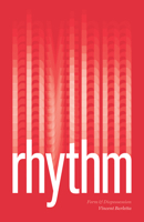 Rhythm: Form and Dispossession 022668587X Book Cover