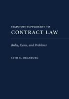 Contract Law: Rules, Cases, and Problems 1531033806 Book Cover