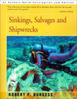 Sinkings, Salvages and Shipwrecks (American Heritage) 0070089566 Book Cover