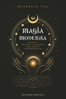 Magia moderna (Spanish Edition) 8411723186 Book Cover