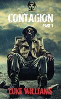 Contagion: Part I 1540464156 Book Cover