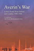 Averin's War: Letters home from Oxford and London 1940-1944 1838248994 Book Cover
