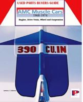 AMC Used Parts Buyers Guide 0979476739 Book Cover