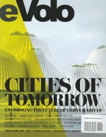 Evolo 03 (Fall/Winter 2010): Cities of Tomorrow 0981665837 Book Cover