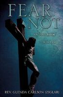 Fear Not 1612155502 Book Cover