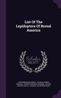 List of the Lepidoptera of Boreal America 1274482933 Book Cover