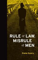 Rule of Law, Misrule of Men 0262014270 Book Cover