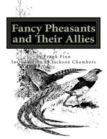Fancy Pheasants and Their Allies 153698552X Book Cover