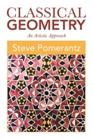 Classical Geometry : An Artistic Approach 179608347X Book Cover