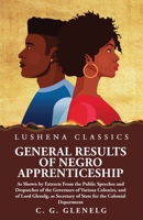 General Results of Negro Apprenticeship B0CLG3Y1MR Book Cover