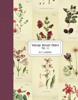 Vintage Botany Prints: Vol. 11 1722761555 Book Cover