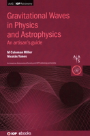 Gravitational Waves in Physics and Astrophysics 075033049X Book Cover