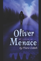 Oliver Menace B0F22D37PK Book Cover